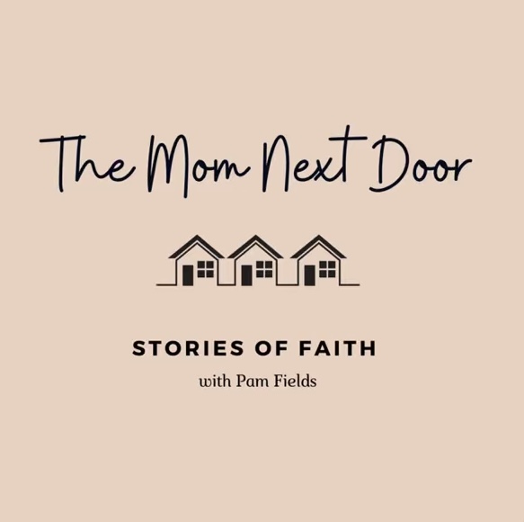 The Mom Next Door: Stories of Faith Podcast Host Pam Fields Guest Jennifer Sakata