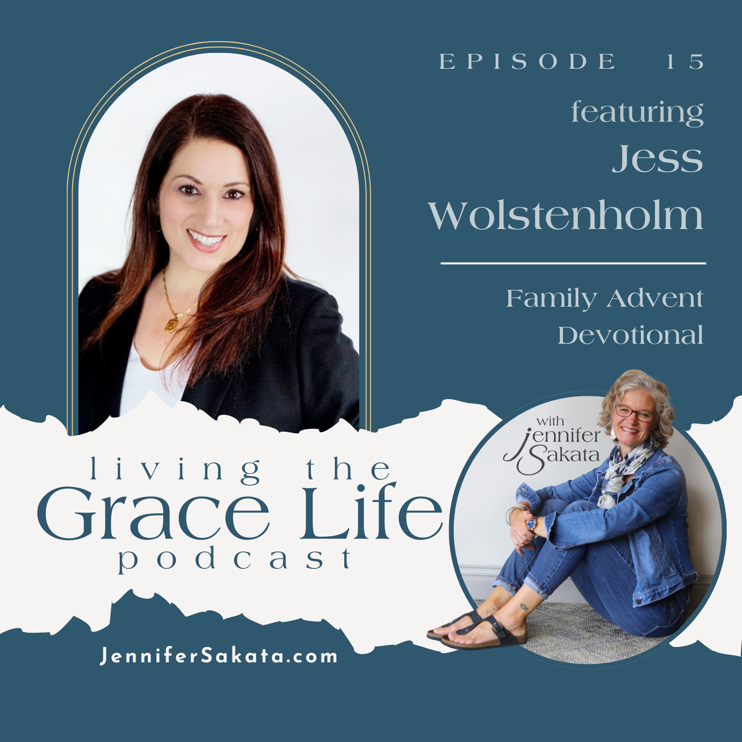 Ep. 15 Family Advent Devotional |  Jess Wolstenholm