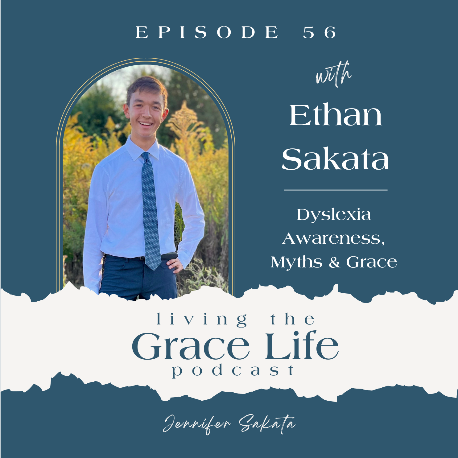 Ep. 56 Dyslexia Awareness, Myths & Grace | Ethan Sakata
