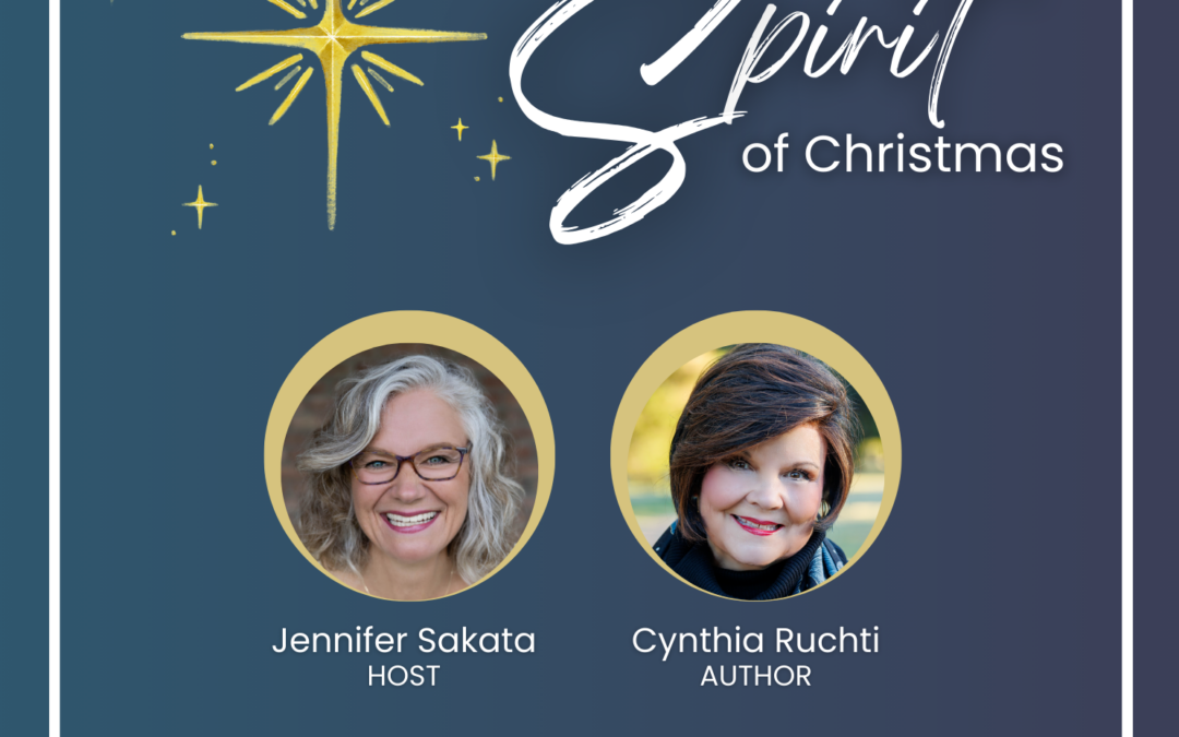 Jennifer Sakata Living the Grace Life podcast Episode 66 Grieving with the Spirit of Christmas with guest Cynthia Ruchti
